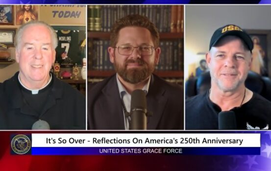 Grace Force Podcast Episode 355 – It’s So Over – Reflections on America’s 250th Anniversary