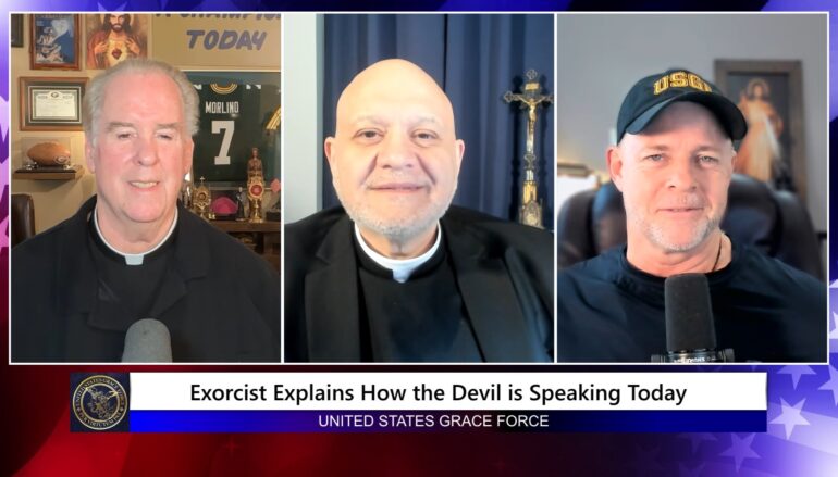 Grace Force Podcast Episode 357 – Exorcist Explains How the Devil is Speaking Today