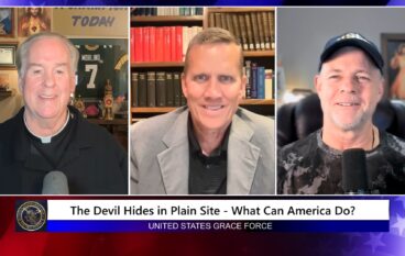 Grace Force Podcast Episode 358 – The Devil Hides in Plain Sight – What Can America Do?