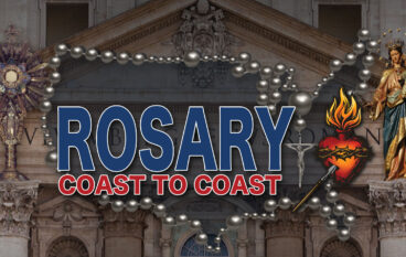 Let’s Unite! Join Us for Rosary Coast to Coast!