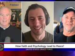 Grace Force Podcast Episode 360 – Combining Faith & Psychology Can Lead to True Peace