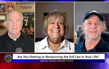 Grace Force Podcast Episode 362 – Are You Owning or Renouncing the Evil Lies in Your Life?