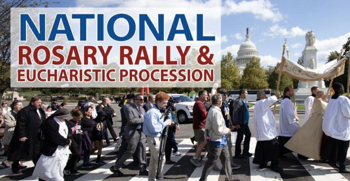 Urgent Need for Your Help for National Rosary Rally and Rosary Coast to Coast!